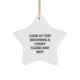 Funny Court Clerk Gifts from Friends, Unique Star Ornament for Court Clerk, Christmas Inspirational Quote Star Decoration - Image 1
